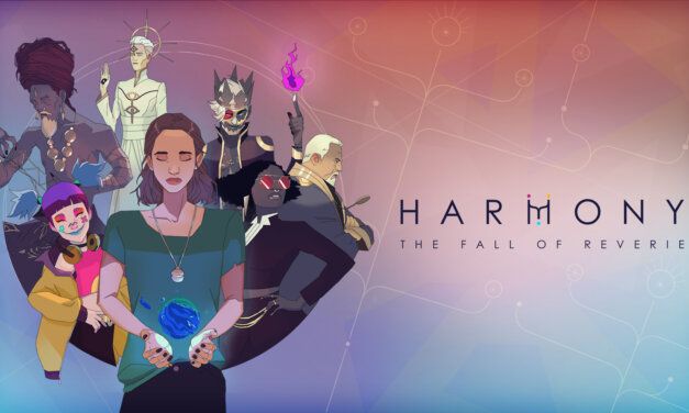 Harmony: The Fall of Reverie Announced