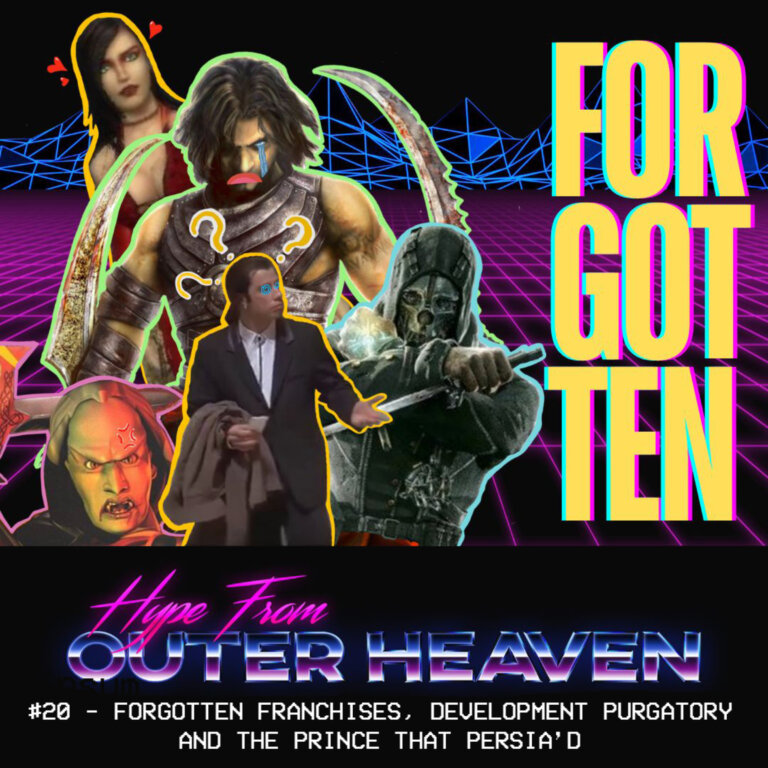 #20 – Forgotten Franchises, Development Purgatory and the Prince that Persia’d