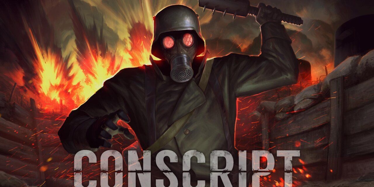 Survival Horror in the Trenches: Deluxe Edition of CONSCRIPT now available for Nintendo Switch™ and PlayStation®5