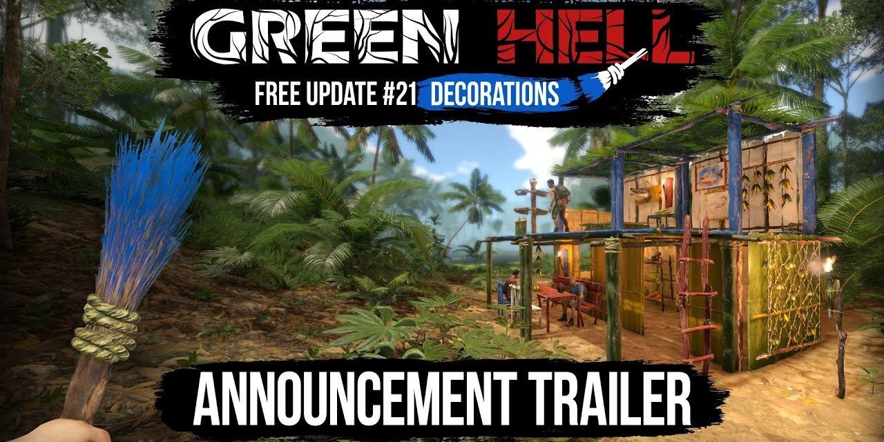 Green Hell’s 21st and Final Update Is Now Available, Capping off 5 Years of Incredible Support