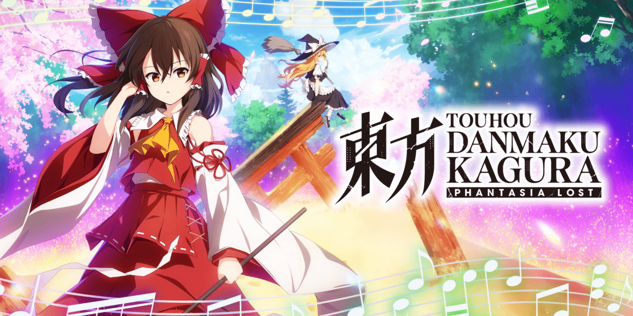 “Touhou Danmaku Kagura Phantasia Lost” Coming to PS 16 April, New Toby Fox x ZUN Collab + DLC Today