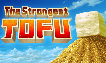 The Strongest TOFU condenses onto Nintendo Switch today.