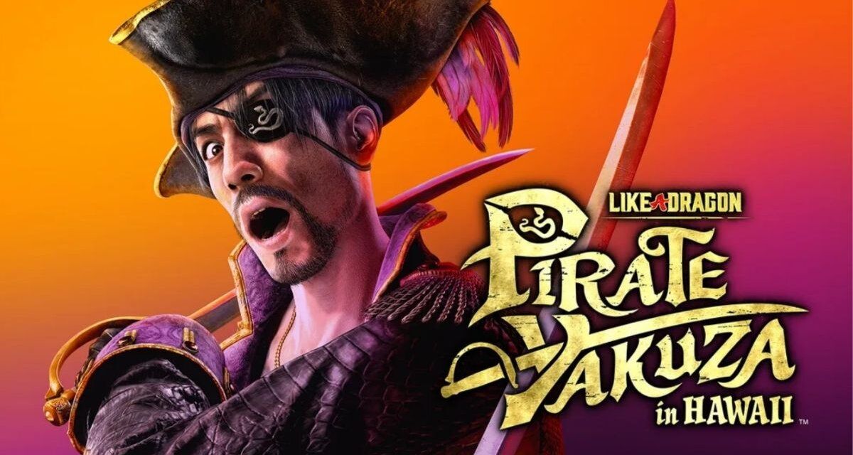 Review – Like a Dragon: Pirate Yakuza in Hawaii (Xbox Series X)